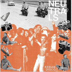 Neutrals Kebab Disco VINYL LP