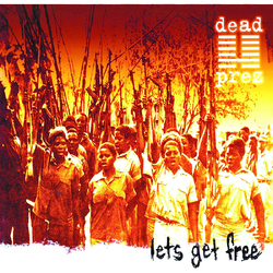 Dead Prez & Dj Green Lantern Let'S Get Free VINYL LP
