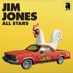 Jim Jones All Stars Gimme The Grease VINYL LP