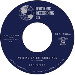 Lee Fields Waiting On The Sidelines/You C VINYL LP