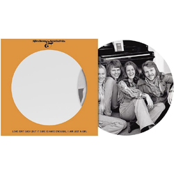 Abba Love Isn’t Easy (But It Sure Is Hard Enough)-I Am Just A Girl (Picture Disc) VINYL LP