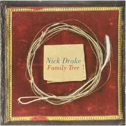 Nick Drake Family Tree VINYL LP
