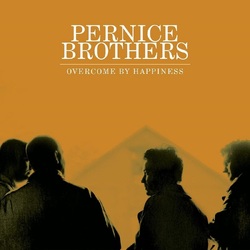 Pernice Brothers Overcome By Happiness (25th Anniversary Edition) VINYL LP