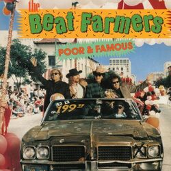 Beat Farmers Poor & Famous VINYL LP