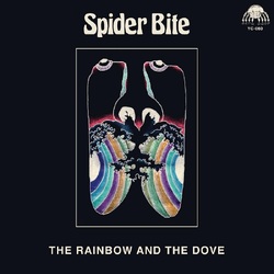 Spider Bite The Rainbow And The Dove TIP ON JACKET VINYL LP