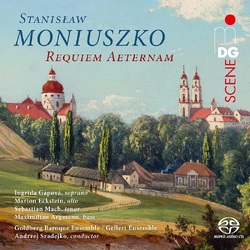 Goldberg Baroque Ensemble; Gellert Ensemble; Andrzej Szadejko; Ingrida Gapova; Marion Eckstein; Sebastian Mach; Maximilian Argmann Stanislaw Moniuszko