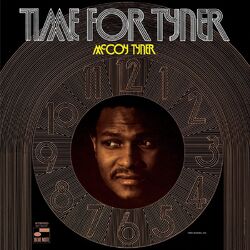 McCoy Tyner Time For Tyner Blue Note Tone Poet 180GM VINYL LP