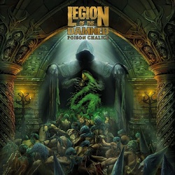 Legion Of The Damned The Poison Chalice VINYL LP