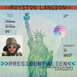 Royston Langdon President Alien VINYL LP