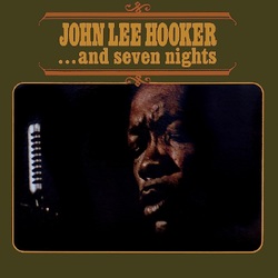 John Lee Hooker ...And Seven Nights 180GM VINYL LP MONO