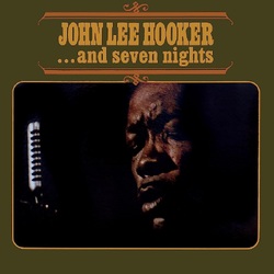 John Lee Hooker ...And Seven Nights 180GM VINYL LP MONO