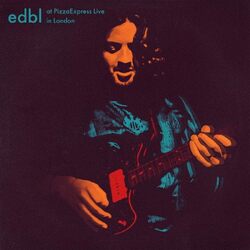 Edbl At PizzaExpress Live - In London VINYL LP