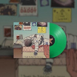 Prince Daddy & The Hyena I Thought You Didn't Even Like Leaving VINYL LP