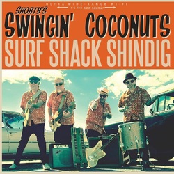 Shorty'S Swingin' Coconuts Surf Shack Shindig LP VINYL LP