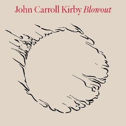 John Carroll Kirby Blowout VINYL LP