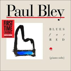 Paul Bley Blues For Red VINYL LP
