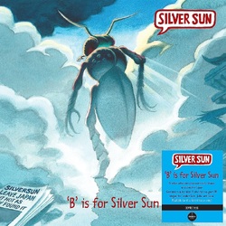 Silver Sun B' Is For Silver Sun (140g Black Vinyl) VINYL LP