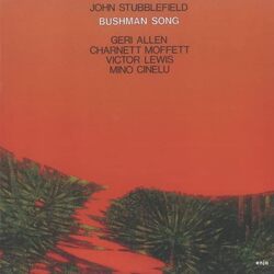 John Stubblefield Bushman Song VINYL LP