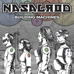 Nasalrod Building Machines VINYL LP