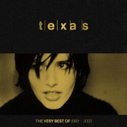 Texas The Very Best Of 1989 – 2023 VINYL 2 LP