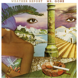 Weather Report Mr. Gone (1LP Coloured) VINYL LP