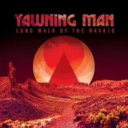 Yawning Man Long Walk Of The Navajo (Red/Yellow/Pink Vinyl) VINYL LP