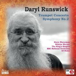 Daryl Runswick  The King'S Singers Bbc National Orchestra Of Wales Daryl Runswick: Concerto for Trumpet & Symphony No. 2 VINYL LP