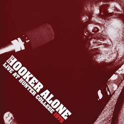John Lee Hooker Alone: Live at Hunter College VINYL LP