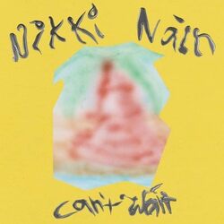 Nikki Nair Cant Wait VINYL LP