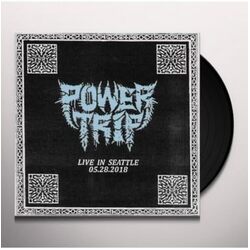 Power Trip Live In Seattle 05.28.2018 VINYL LP