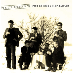 Familie Hesselbach Froh Zu Sein & 8-Ep-Sampler (2Lp) VINYL LP