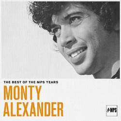 Monty Alexander The Best of MPS Years VINYL LP