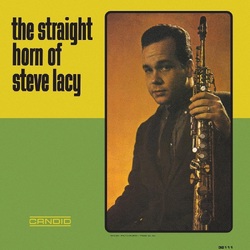 Steve Lacy The Straight Horn Of Steve Lacy VINYL LP