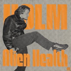 Holm Alien Health ORANGE VINYL LIMITED VINYL LP