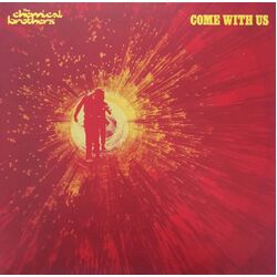 Chemical Brothers Come With Us BLACK VINYL 2 LP 2023 reissue