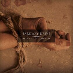 Parkway Drive Don't Close Your Eyes ECO MIX VINYL LP