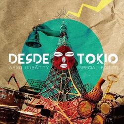Afro Urbanity Desde Tokio Special Edition VINYL LP