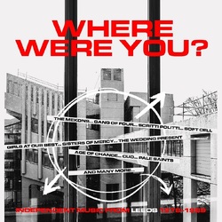 Various Artists Where Were You - Independent Music From Leeds (1978-1989) 3CD