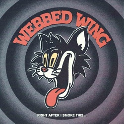 Webbed Wing Right After I Smoke This...(Yellow Vinyl) VINYL 7INCH