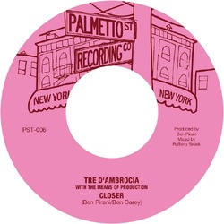 Tre Dambrocia Closer / Love Is Gonna Let You Down [7In] VINYL 7INCH