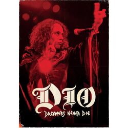 Dio Dreamers Never Die DVD
