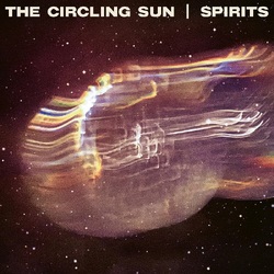 The Circling Sun Spirits VINYL LP