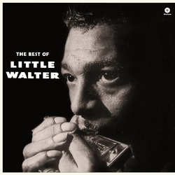 Little Walter The Best Of Little Walter VINYL LP