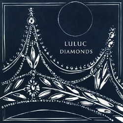 Luluc Diamonds VINYL LP
