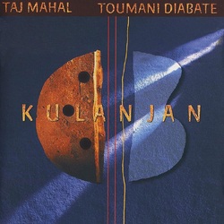Taj Mahal & Toumani Diabate Kulanjan (2023 Remaster) VINYL LP
