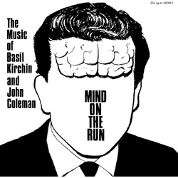 Basil Kirchin & John Coleman Mind On The Run VINYL LP