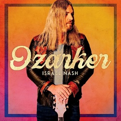 Israel Nash Ozarker VINYL LP