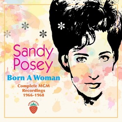 Sandy Posey Born A Woman - Complete Mgm Recordings 1966-1968 2CD