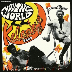 Kelenkye Band Moving World VINYL LP