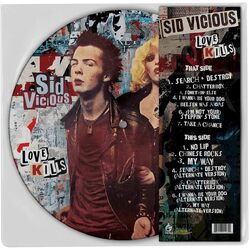 Sid Vicious Love Kills - Picture Disc Viny VINYL LP